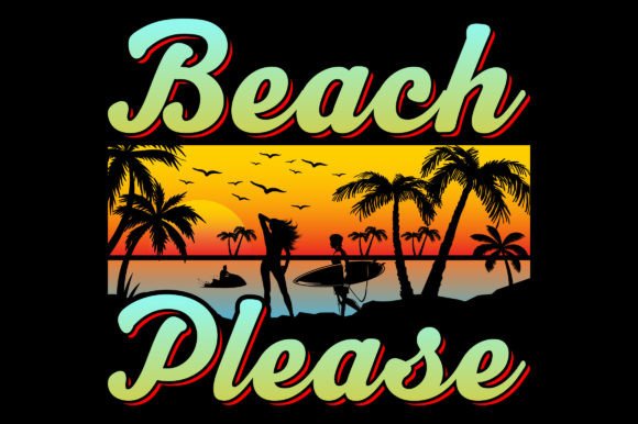Beach Please: Your Go-To Summer Sublimation Graphic