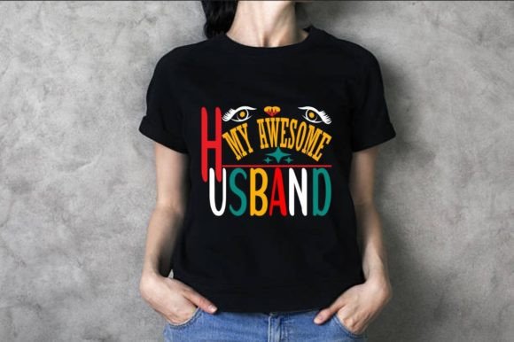 Celebrate Your Love with the I Love My Awesome Husband Graphic Design