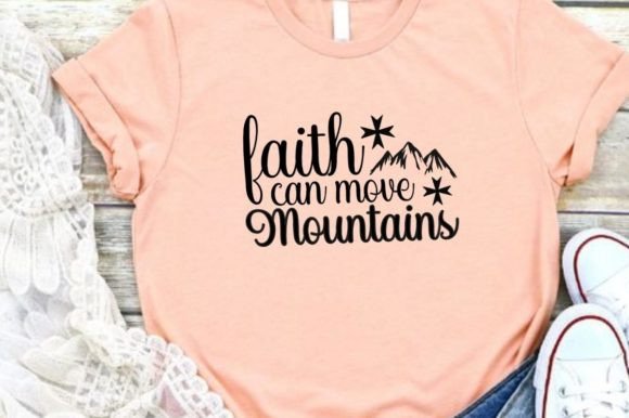 Faith Can Move Mountains Graphic Design: Beyond a Simple Font