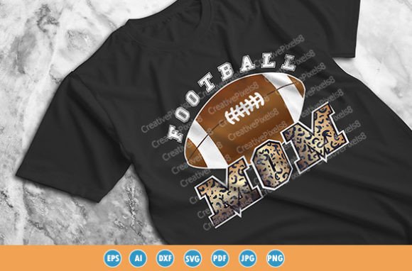 Football Mom Stylish T-shirt Graphic: Bold & Edgy Design
