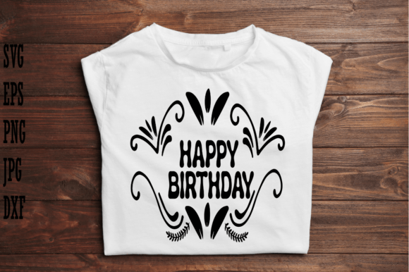 Happy Birthday SVG Graphic Design for Every Project