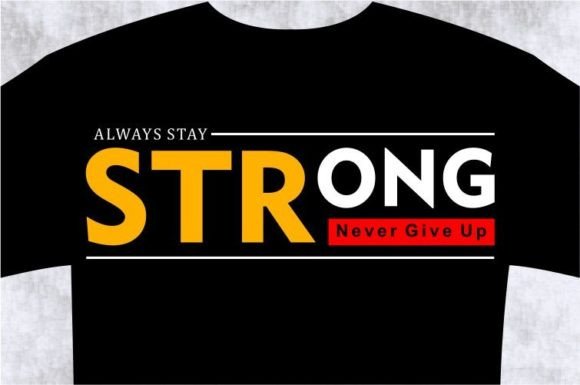STRONG T-shirt Design Graphic: SVG for Bold Branding